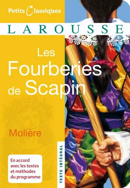 Les Fourberies de Scapin -  Molière - Larousse