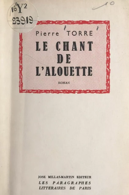 Le chant de l'alouette - Pierre Torre - FeniXX réédition numérique