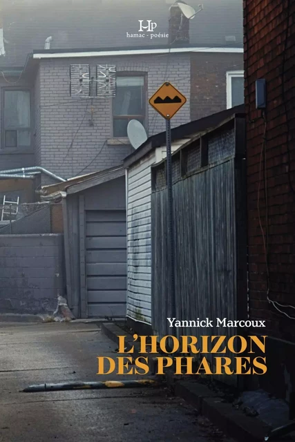 L'horizon des phares - Yannick Marcoux - Productions Somme toute