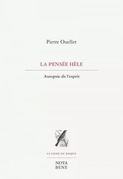 La pensée hèle