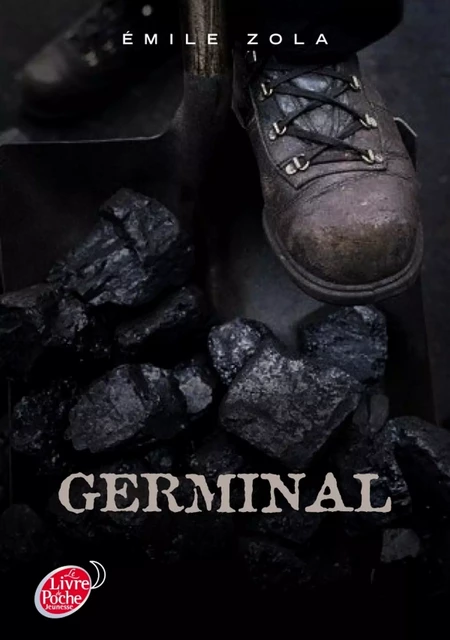 Germinal - Texte abrégé - Emile Zola - Livre de Poche Jeunesse