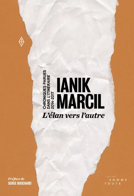 L'élan vers l'autre - Ianik Marcil - Productions Somme toute