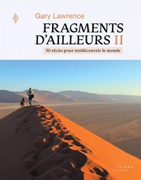 Fragments d'ailleurs II