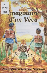 Imaginaire d'un vécu