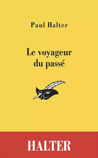 Le voyageur du passé - Paul Halter - Le Masque