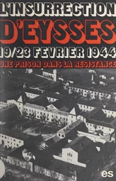 L'insurrection d'Eysses (19-23 février 1944)