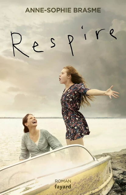 Respire - Anne-Sophie Brasme - Fayard