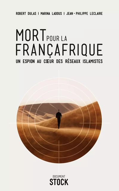 Mort pour la Françafrique - Jean-Philippe Leclaire, Robert Dulas, Marina Ladous - Stock