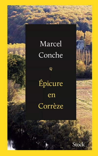 Epicure en Corrèze - Marcel Conche - Stock