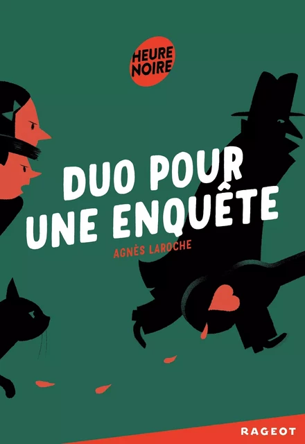 Duo pour une enquête - Agnès Laroche - Rageot Editeur