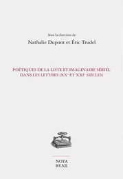 Poétiques de la liste et imaginaire sériel dans les lettres (XXe et XXIe siècles