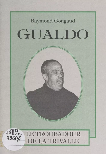 Gualdo - Raymond Gougaud - FeniXX réédition numérique