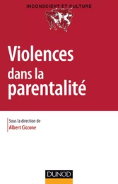 Violences dans la parentalité