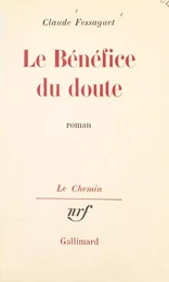 Le bénéfice du doute