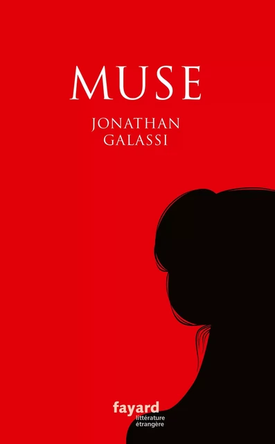 Muse - Jonathan Galassi - Fayard