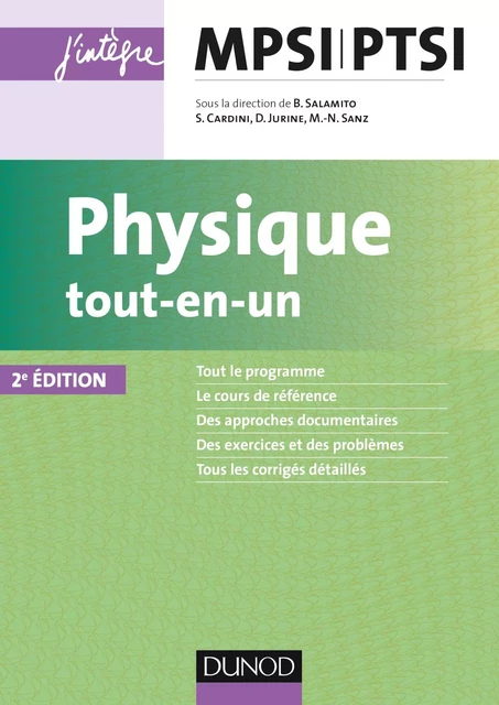 Physique tout-en-un MPSI-PTSI - 2e éd - Bernard Salamito, Stéphane Cardini, Damien Jurine, Marie-Noëlle Sanz - Dunod