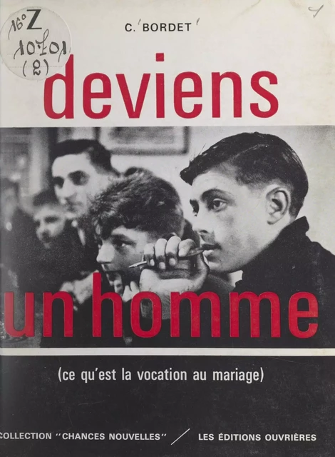 Deviens un homme - Charles Bordet - FeniXX réédition numérique