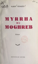 Myrrha du Moghreb