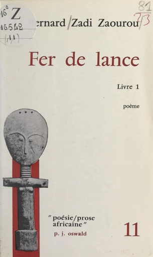 Fer de lance (1) - Bernard Zadi Zaourou - FeniXX réédition numérique