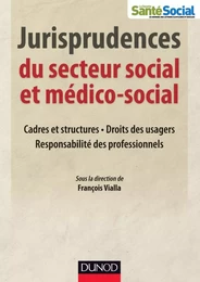 Jurisprudences du secteur social et médico-social