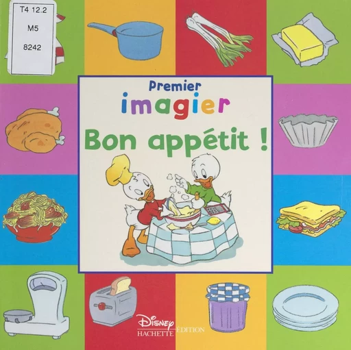 Bon appétit ! -  Walt Disney - FeniXX réédition numérique