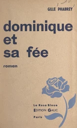 Dominique et sa fée