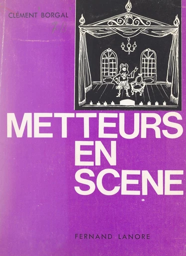 Metteurs en scène - Clément Borgal - FeniXX réédition numérique