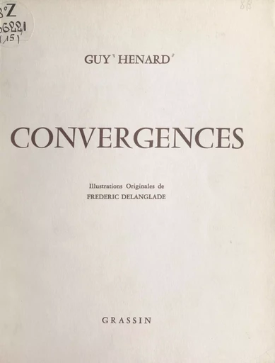 Convergences - Guy Hénard - FeniXX rédition numérique