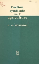 L'action syndicale dans l'agriculture