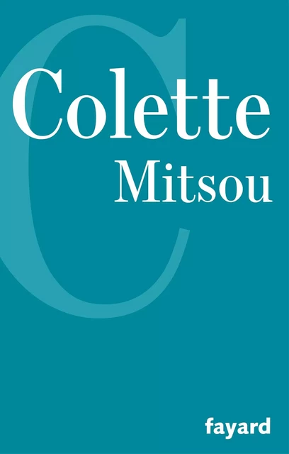 Mitsou -  Colette - Fayard