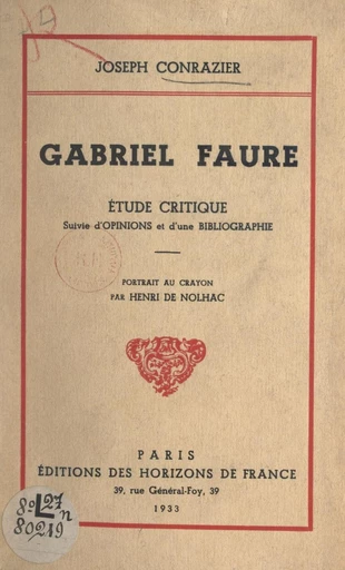 Gabriel Faure - Joseph Conrazier - FeniXX réédition numérique