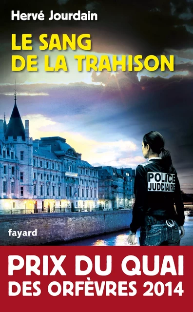 Le Sang de la trahison - Hervé Jourdain - Fayard