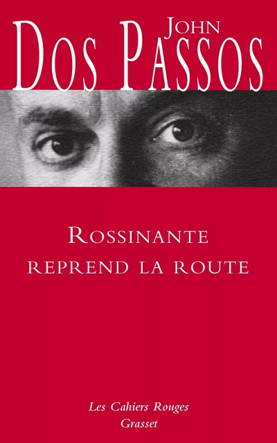 Rossinante reprend la route - John Dos Passos - Grasset