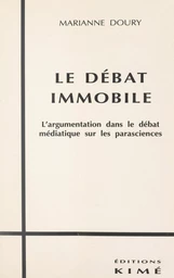 Le débat immobile