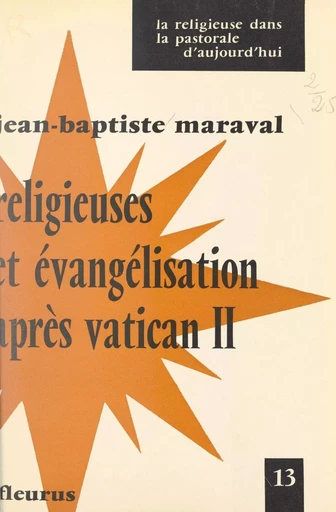 Religieuses et évangélisation après Vatican II - Jean-Baptiste Maraval - FeniXX réédition numérique