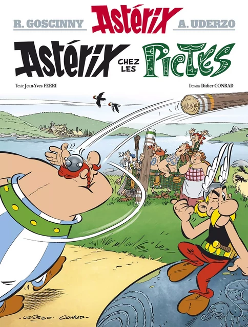 Astérix chez les Pictes - 35 - René Goscinny, Albert Uderzo, Jean-Yves Ferri, Didier Conrad - Editions Albert René