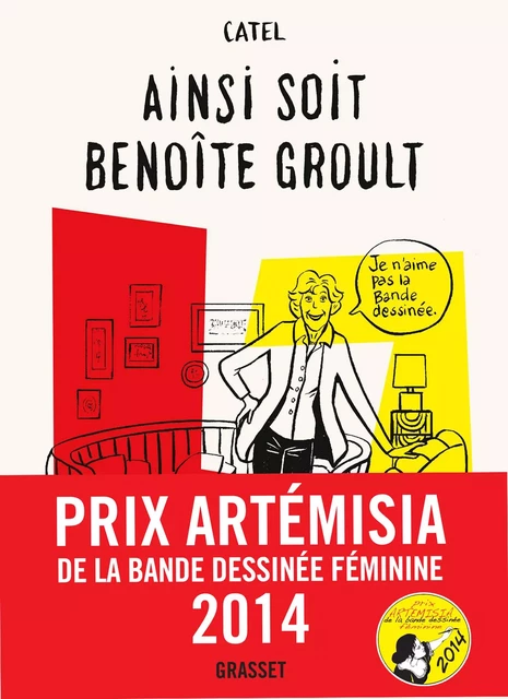 Ainsi soit Benoîte Groult -  Catel - Grasset