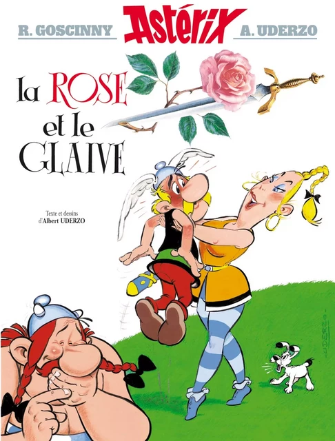 Asterix - La Rose et le glaive - n°29 - René Goscinny, Albert Uderzo - Editions Albert René