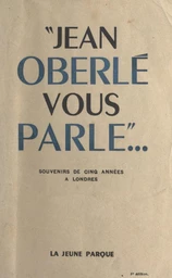 Jean Oberlé vous parle...