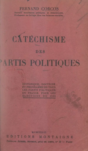 Catéchisme des partis politiques - Fernand Corcos - FeniXX réédition numérique