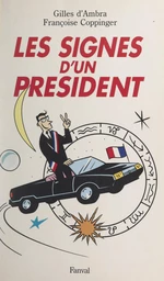 Les signes d'un Président