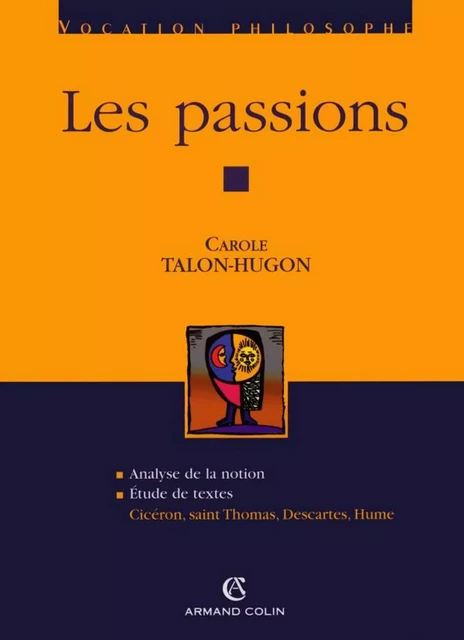 Les passions - Carole Talon-Hugon - Armand Colin