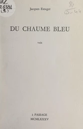 Du chaume bleu