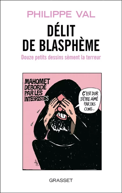 Reviens, Voltaire, ils sont devenus fous - Philippe Val - Grasset