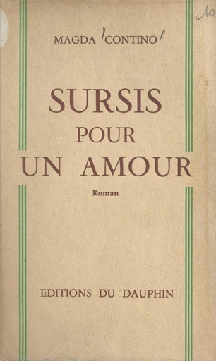 Sursis pour un amour - Magda Contino - FeniXX réédition numérique