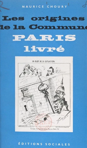 Les origines de la Commune - Maurice Choury - FeniXX réédition numérique