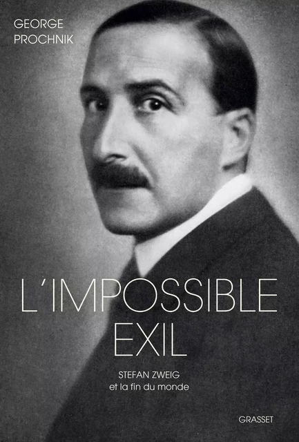 L'impossible exil - George Prochnik - Grasset