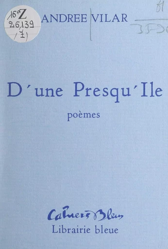 D'une presqu'île - Andrée Vilar - FeniXX réédition numérique