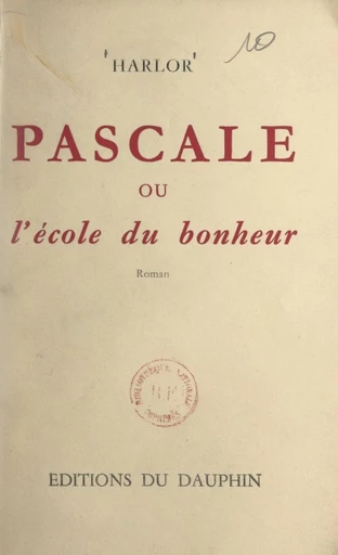 Pascale -  Harlor - FeniXX réédition numérique