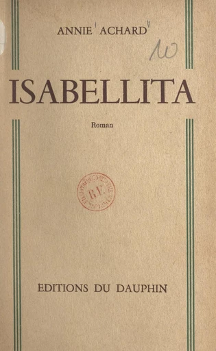 Isabellita - Annie Achard - FeniXX réédition numérique